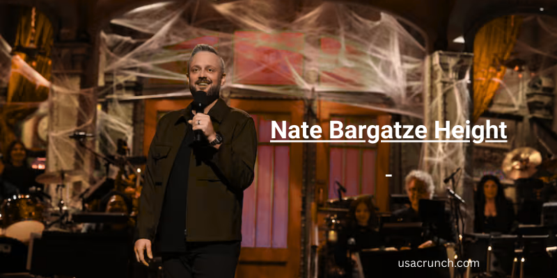 Nate Bargatze Net Worth 2025: Age, Height, Career, Earning